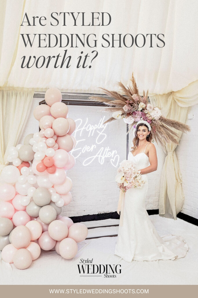 Are Styled Wedding Shoots worth it? Pinterest pin.